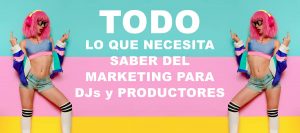 marketing DJ y Productores