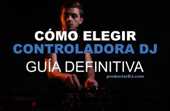 Controlador DJ – Guía definitiva para comprar el mejor! 2020